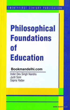 Philosophical Foundations Of Education