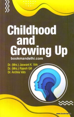 Childhood And Growing Up