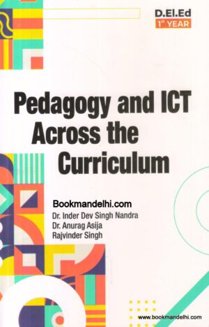 Pedagogy and ICT Across the Curriculum