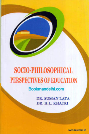 Socio-Philosophical Perspectives Of Education