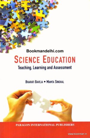 Science Education Teaching, Learning and Assessment