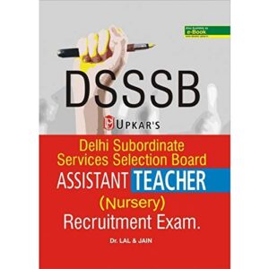 Delhi Subordinate Services Selection Board ASSISTANT TEACHER