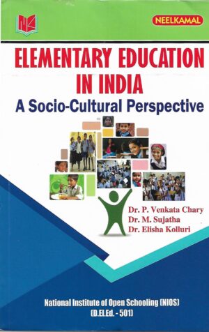 Elementary Education In India A Socio-Cultural Perspective