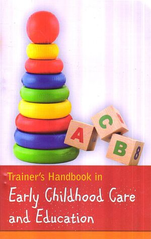 Trainer's Handbook In Early Childhood Care And Education