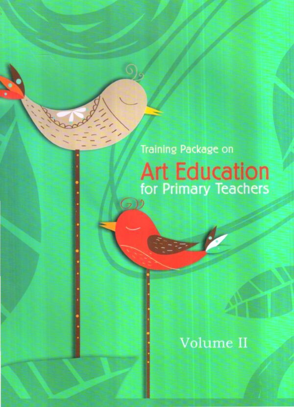 Training Package On Art Education For Primary Teachers (2 volume Set) - Image 5
