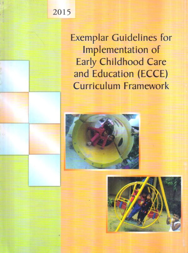 Exemplar Guidelines For Implementation Of Early Childhood Care And Education (ECCE) Curriculum Framework