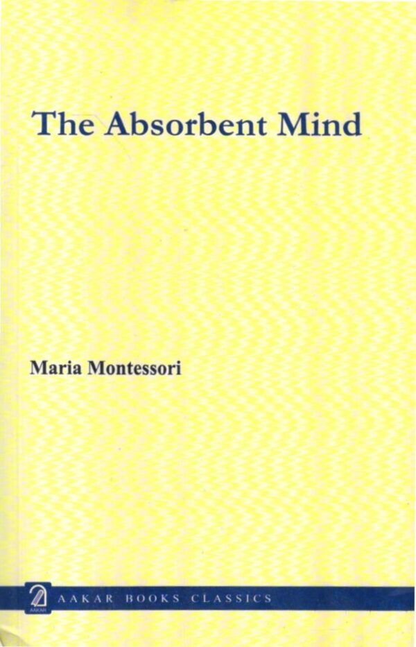 The Absorbent Mind